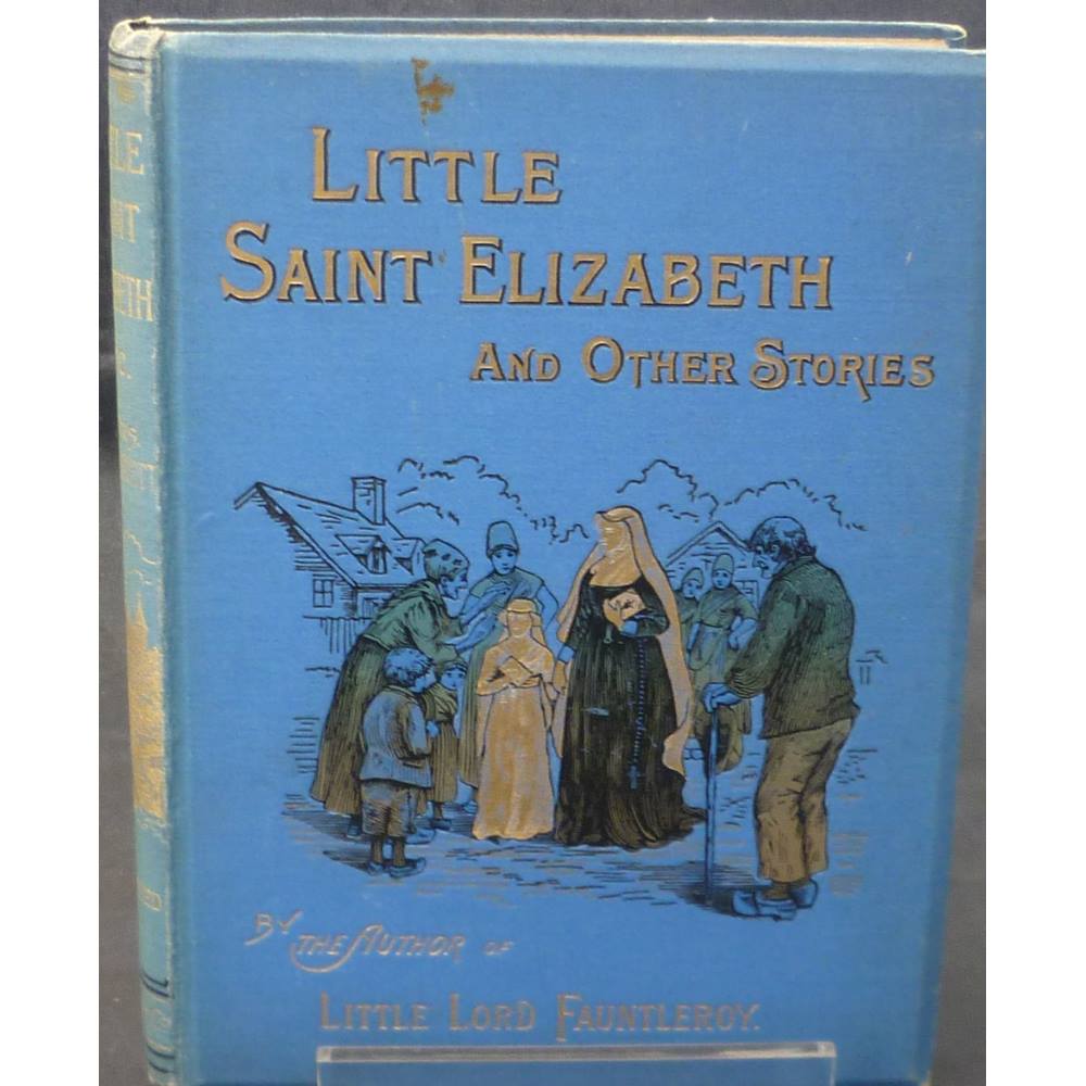 Little Saint Elizabeth and Other Stories